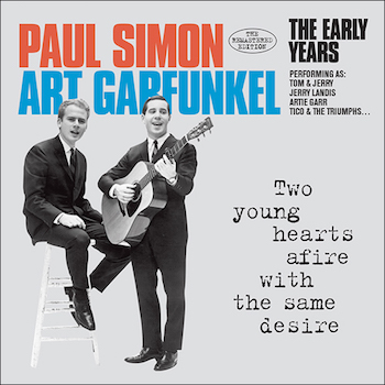 Simon ,Paul & Garfunkel ,Art - The Early Years : Two Young ... - Klik op de afbeelding om het venster te sluiten